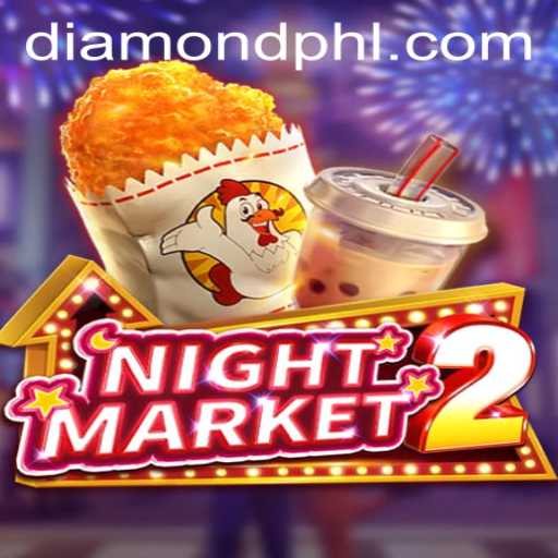 NightMarket2: A Revolutionary Gaming Experience with a Diamond Maxwin Feature